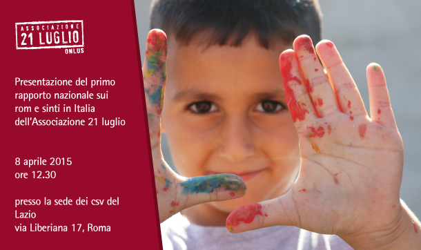 Rom e sinti in Italia: Associazione 21 luglio presenta il rapporto