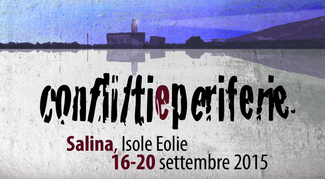 Conflitti e periferie al SalinaDocFest 2015