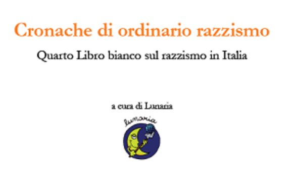 Lunaria presenta il quarto libro sul razzismo