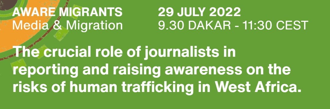 29 luglio, l’evento “The crucial role of journalists in reporting and raising awareness on the risks of human trafficking in West Africa”